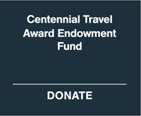 Centennial Travel Award Endowment Fund