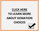 Click here to learn more about donation choices